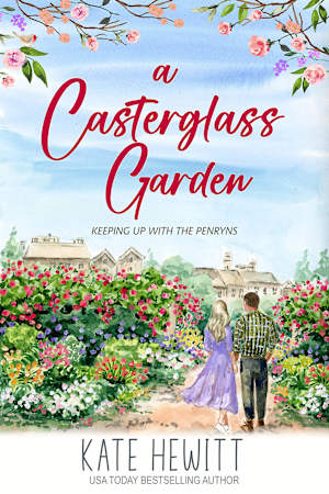 A Casterglass Garden