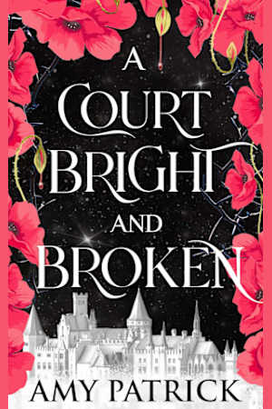 A Court Bright and Broken