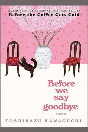 Before We Say Goodbye