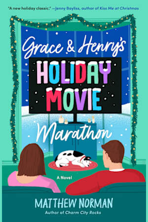 Grace & Henry’s Holiday Movie Marathon