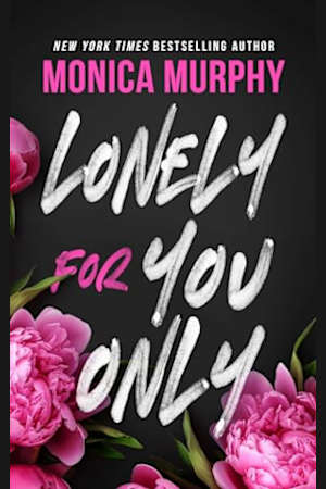 Lonely for You Only