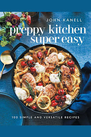 Preppy Kitchen: Super Easy