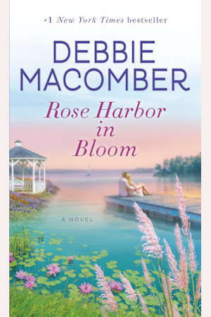 Rose Harbor in Bloom