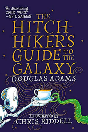 The Hitchhiker’s Guide to the Galaxy