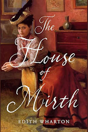The House of Mirth