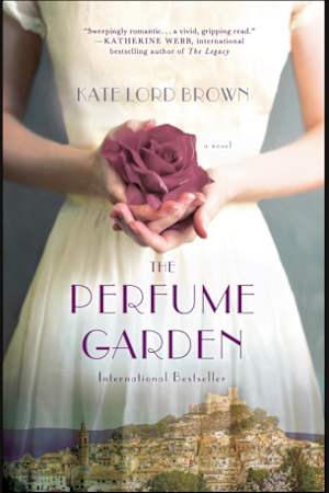 The Perfume Garden