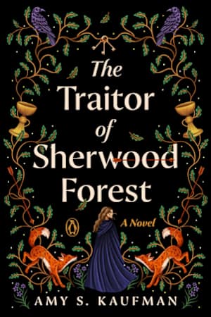 The Traitor of Sherwood Forest