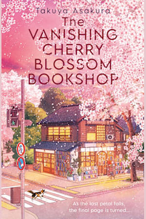 The Vanishing Cherry Blossom Bookshop