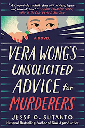Vera Wong’s Unsolicited Advice for Murderers